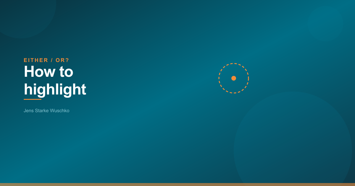 Ou bien ? Mettre en evidence dans une presentation